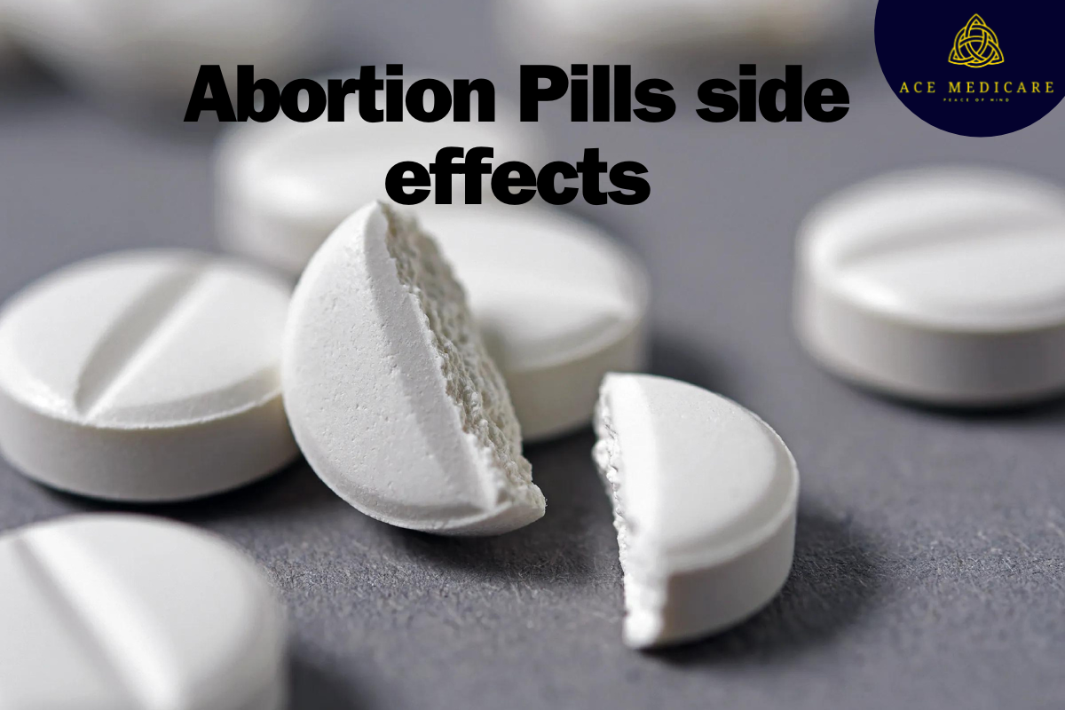 Abortion Pills Side Effects: What You Need to Know